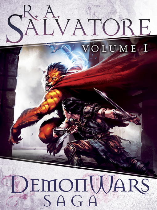 DemonWars Saga Volume 1 : The Demon Awakens--The Demon Spirit--The Demon Apostle
