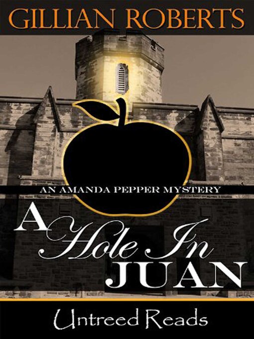 A Hole in Juan (An Amanda Pepper Mystery)