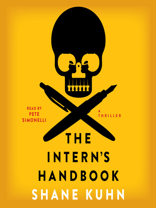 The Intern's Handbook : A Thriller