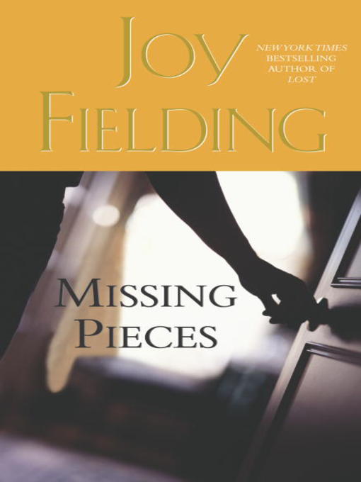 Missing Pieces : A Novel