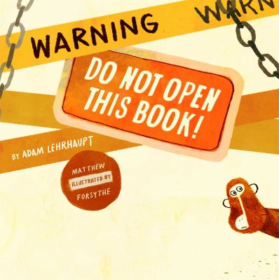 Warning, do not open this book!