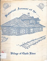 Historical account of the Village of Chalk River