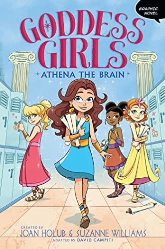 Goddess girls: volume 1 : Athena the brain