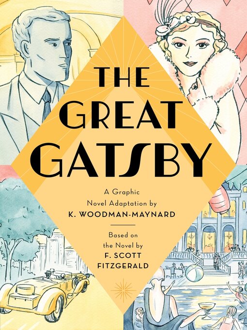 The Great Gatsby : A Graphic Novel Adaptation