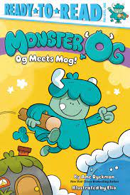 Monster Og : Og meets Mog!
