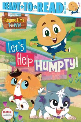Rhyme time town : let's help Humpty!